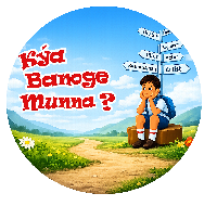 Kya Banoge Munna - Global Career Guidance - Connecting Mentors to Students, Freshers, Parents